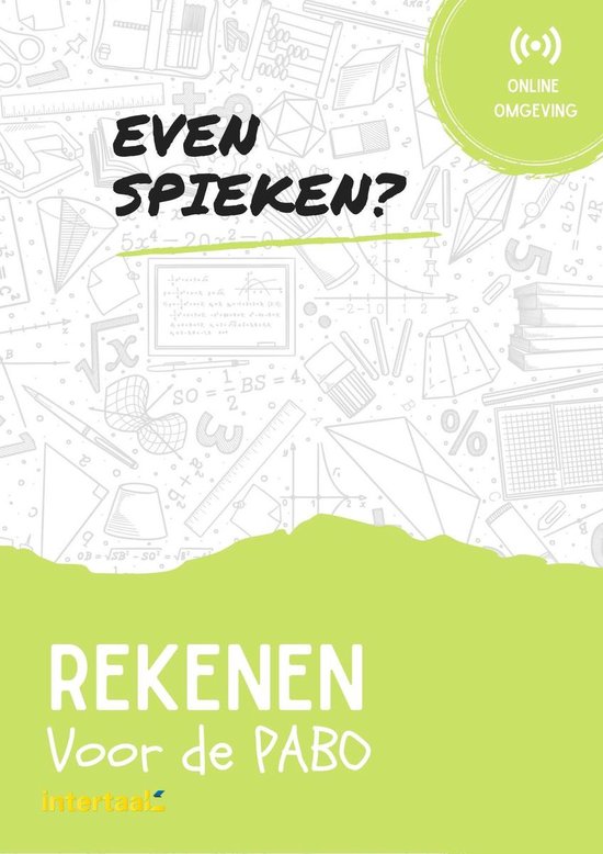 Even Spieken - Rekenen voor de PABO (+ online oefeningen)
