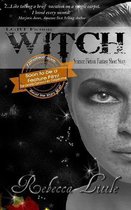 LGBT Fiction - WITCH - Science Fiction Fantasy Short Story