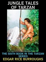 Edgar Rice Burroughs Collection 4 - Jungle Tales of Tarzan