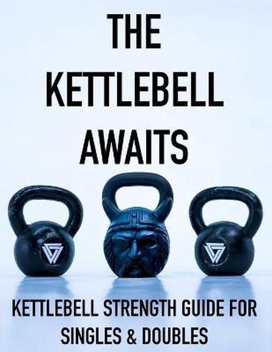 The Kettlebell Awaits - cover