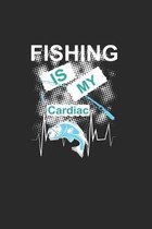 Fishing Is My Cardiac