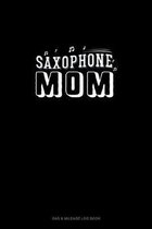 Saxophone Mom