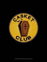 Casket Club: Composition Notebook