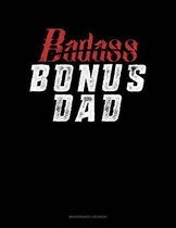 Badass Bonus Dad