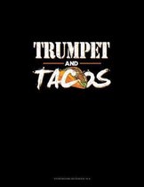 Trumpet And Tacos: Storyboard Notebook 1.85