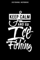 Ice Fishing Notebook