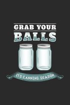 Grab Your Balls It's Canning Season