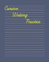 Boek cover Cursive Writing Practice van Isla Simone Notebooks