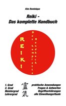 Reiki - Das komplette Handbuch