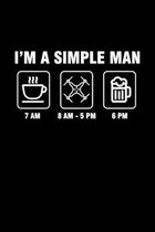 I'm A Simple Man