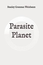 Parasite Planet