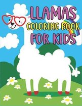 Llamas Coloring Book for Kids