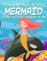 Mermaid Coloring Book for Kids Ages 4-8