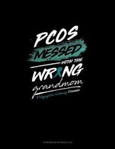 PKD Messed with the Wrong Grandmom: Storyboard Notebook 1.85