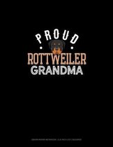 Proud Rottweiler Grandma