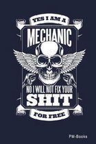 Yes I Am A Mechanic