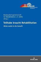 Teilhabe Braucht Rehabilitation