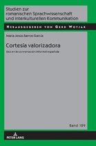 Studien Zur Romanischen Sprachwissenschaft Und Interkulturel- Cortes�a valorizadora