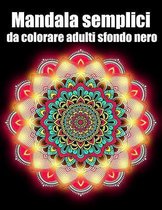 Mandala semplici da colorare adulti sfondo nero