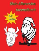 Mein Allererstes Ausmalbuch 0-2 jahre