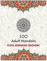 100 Adult Mandala Coloring Book