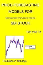 Price-Forecasting Models for Western Asset Intermediate Fund Inc SBI Stock