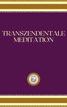 TRANSZENDENTALE MEDITATION