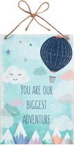 Decoratiebord - You are our biggest adventure - Baby - Hout - 20x30cm
