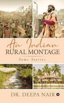 An Indian Rural Montage