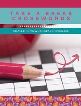 Take A Break Crosswords Challenging Word Search Puzzles