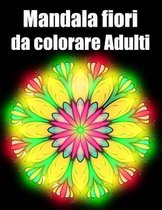 Mandala fiori da colorare adulti