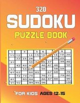 320 sudoku Puzzle Book For Kids Ages 12-15