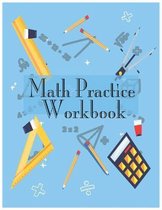 Math Practice Workbook