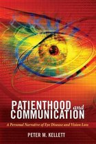 Health Communication- Patienthood and Communication