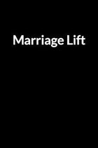 Marriage Lift