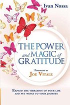 The Power and Magic of Gratitude