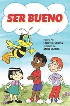 Ser Bueno