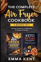 The Complete Air Fryer Cookbook: 2 Books in 1