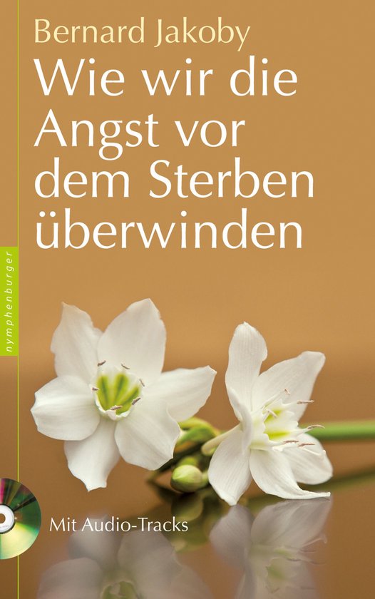 Wie wir die Angst vor dem Sterben überwinden - cover