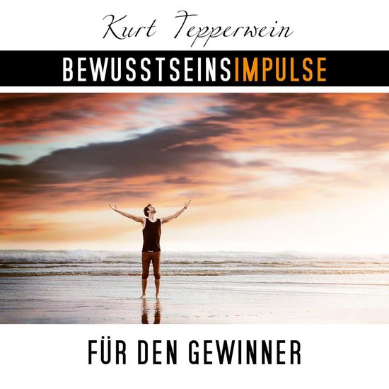 Bewusstseinsimpulse für den Gewinner - cover