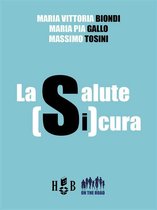 On the Road 11 - La salute SiCura