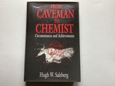 From Caveman to Chemist