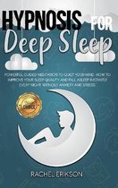 Hypnosis for deep sleep