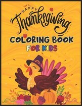 Happy Thanksgiving Coloring Book for Kids