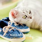Cats And Baby Calendar 2021