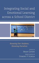 Teaching Ethics across the American Educational Experience - Integrating Social and Emotional Learning across a School District