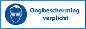 Oogbescherming verplicht bord met tekst - kunststof 400 x 150 mm