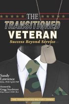 The Transitioned Veteran