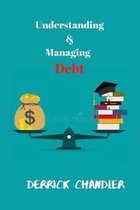 Understanding & Manging Debt