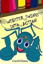 Webster Swings into Action